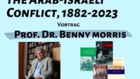 Vortrag von Benny Morris: The Development of the Arab-Israeli Conflict, 1882-2023